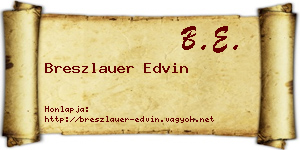 Breszlauer Edvin névjegykártya